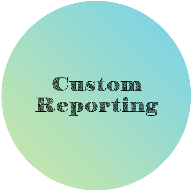 Custom Reporting